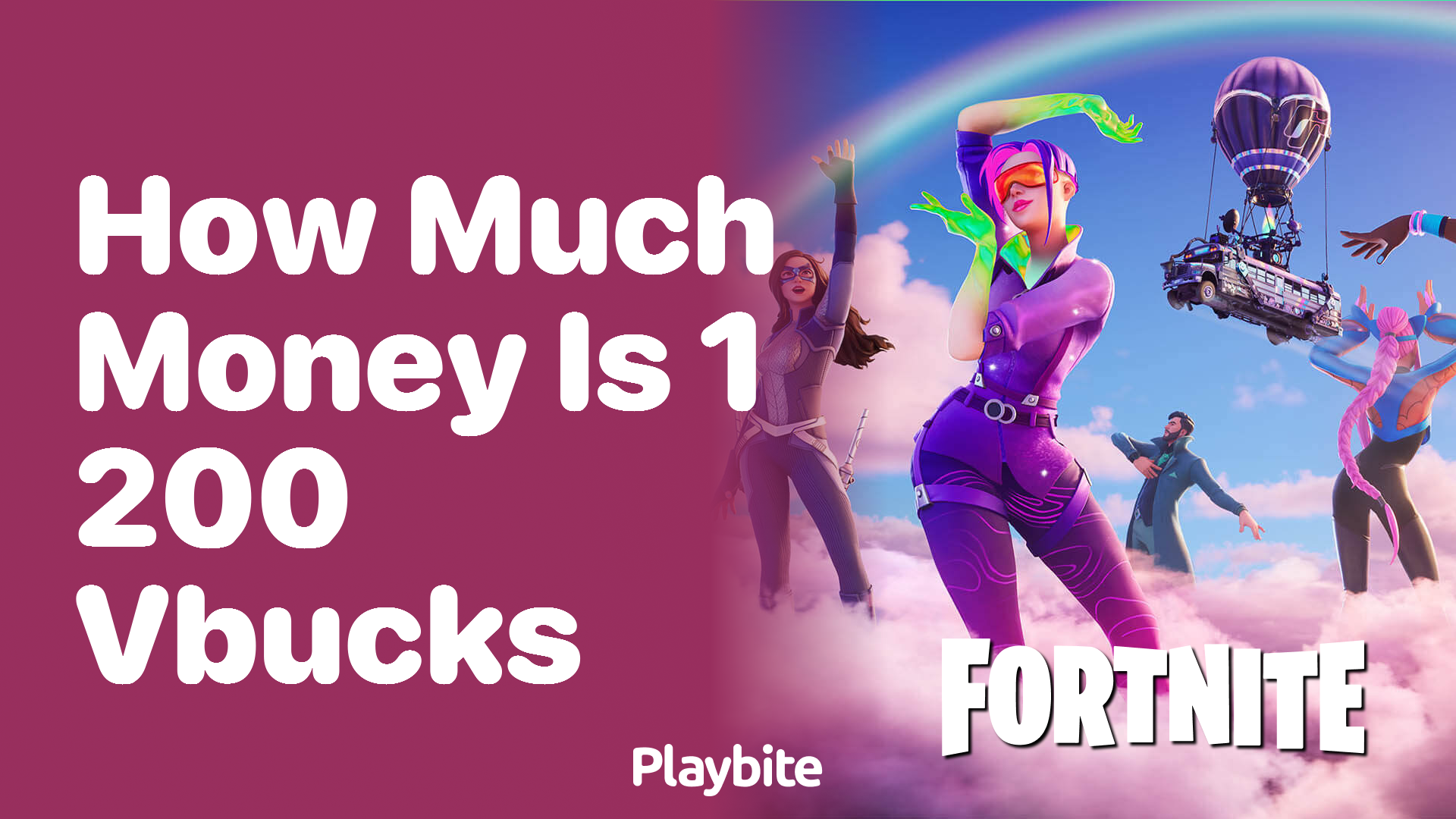 How Much Money Is 1,200 V-Bucks? Let’s Find Out!