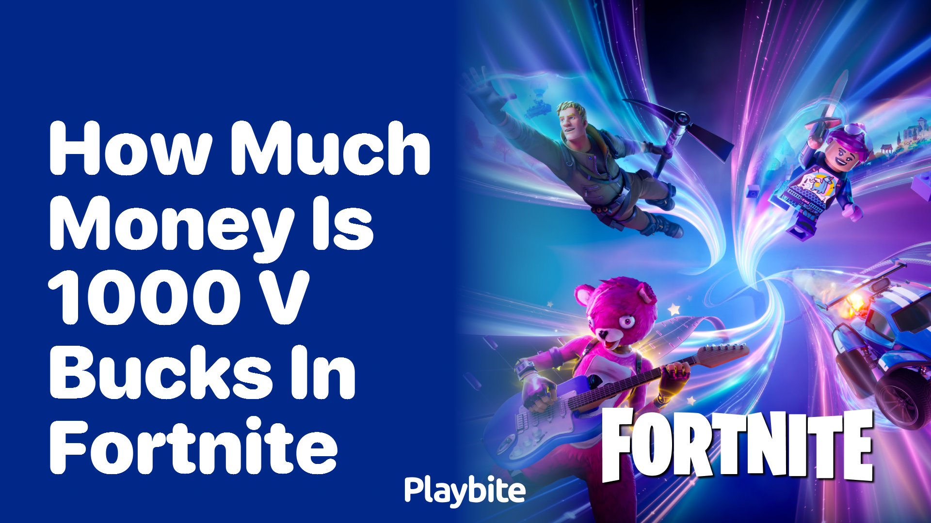 How Much Money is 1000 V-Bucks in Fortnite?