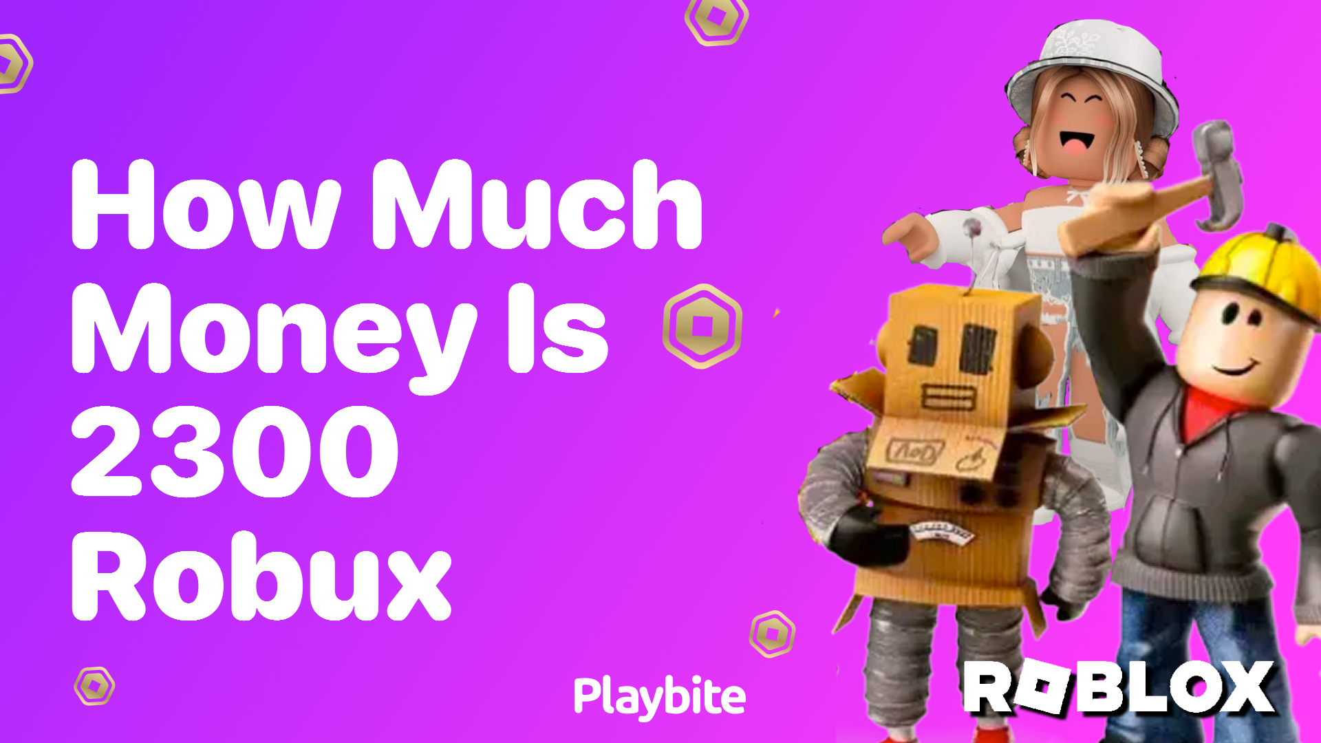 How Much Money is 2300 Robux Worth?