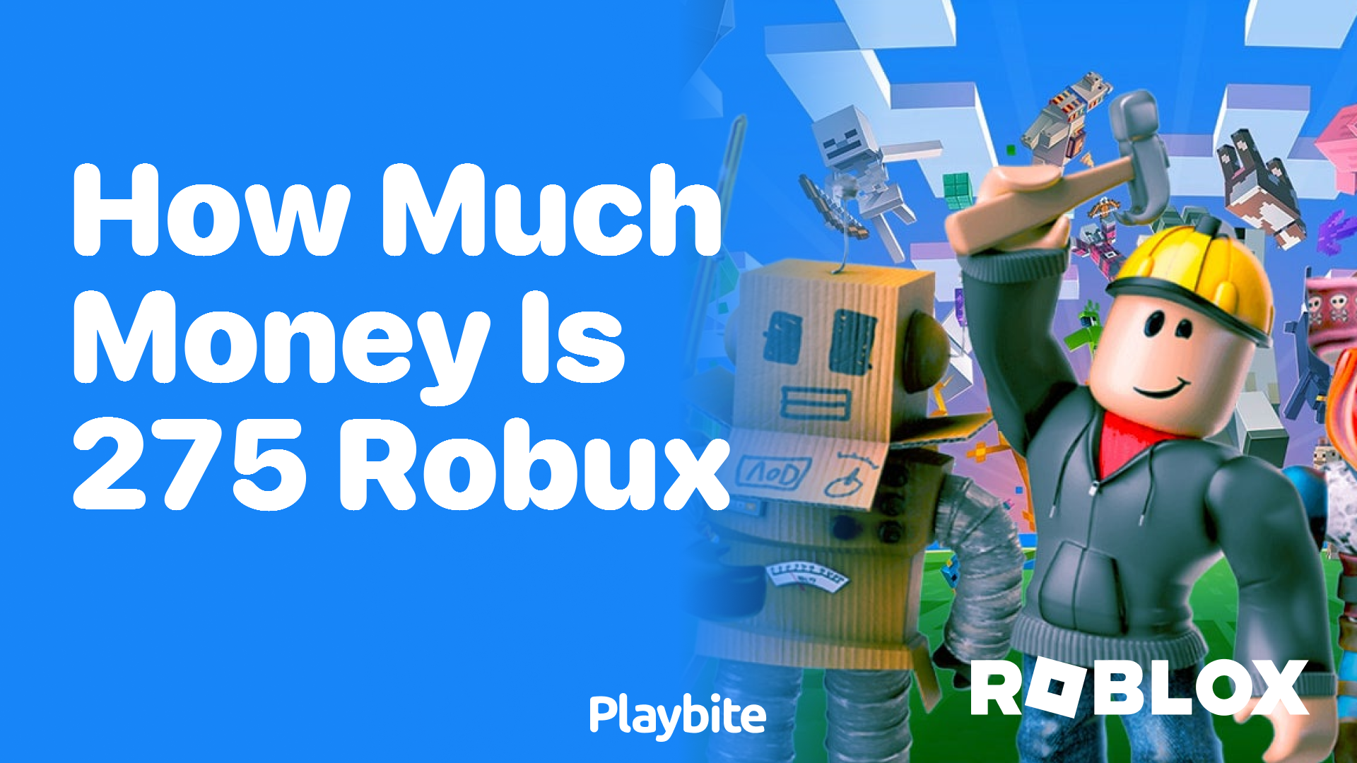 How Much Money is 275 Robux?