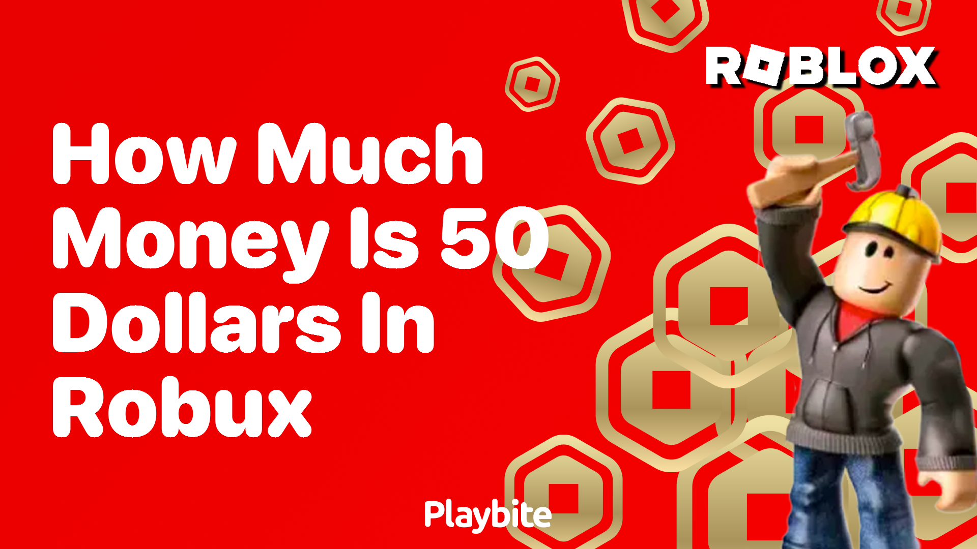 How Much Money Is 50 Dollars in Robux?