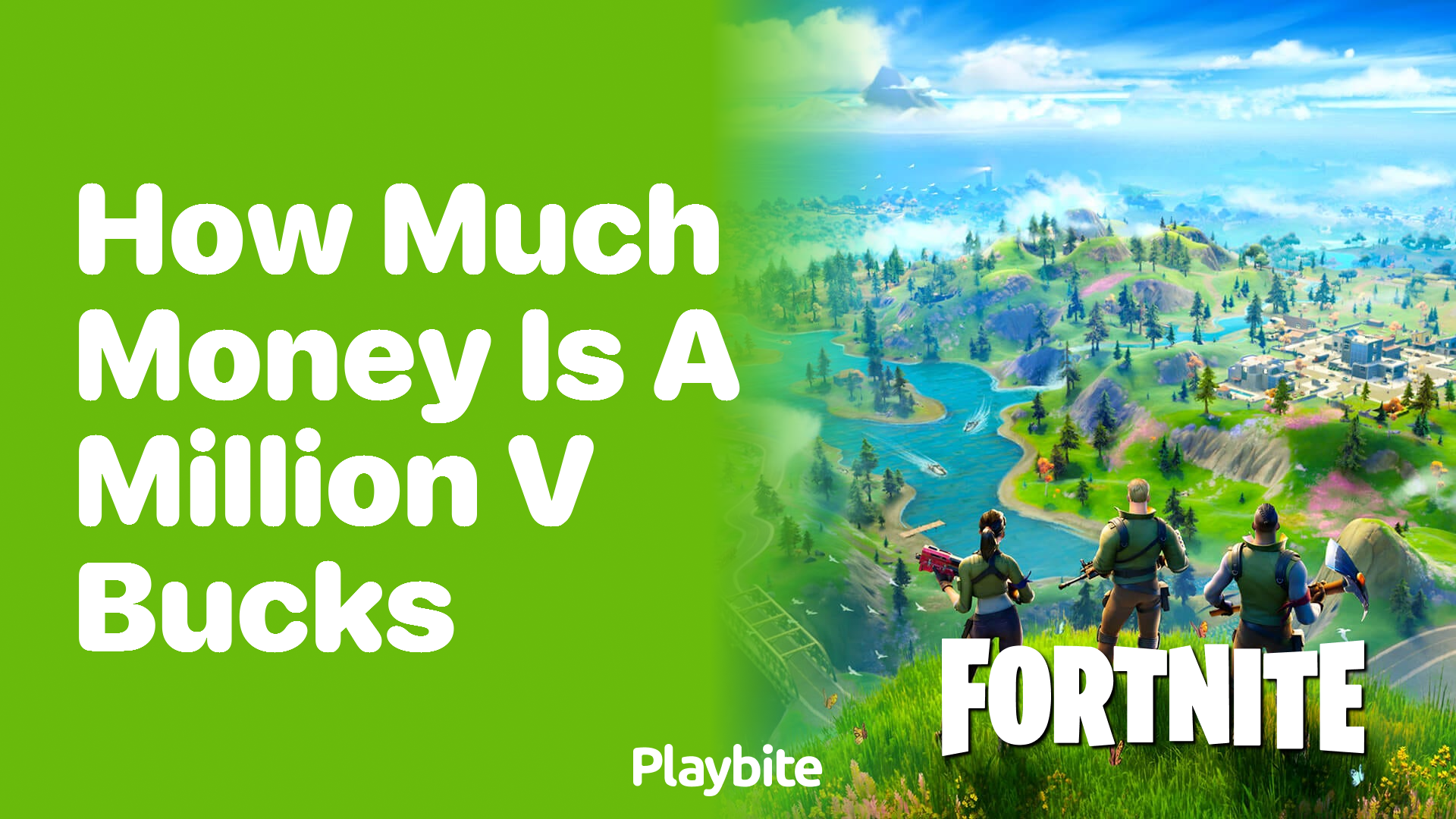 How Much Money is a Million V-Bucks?