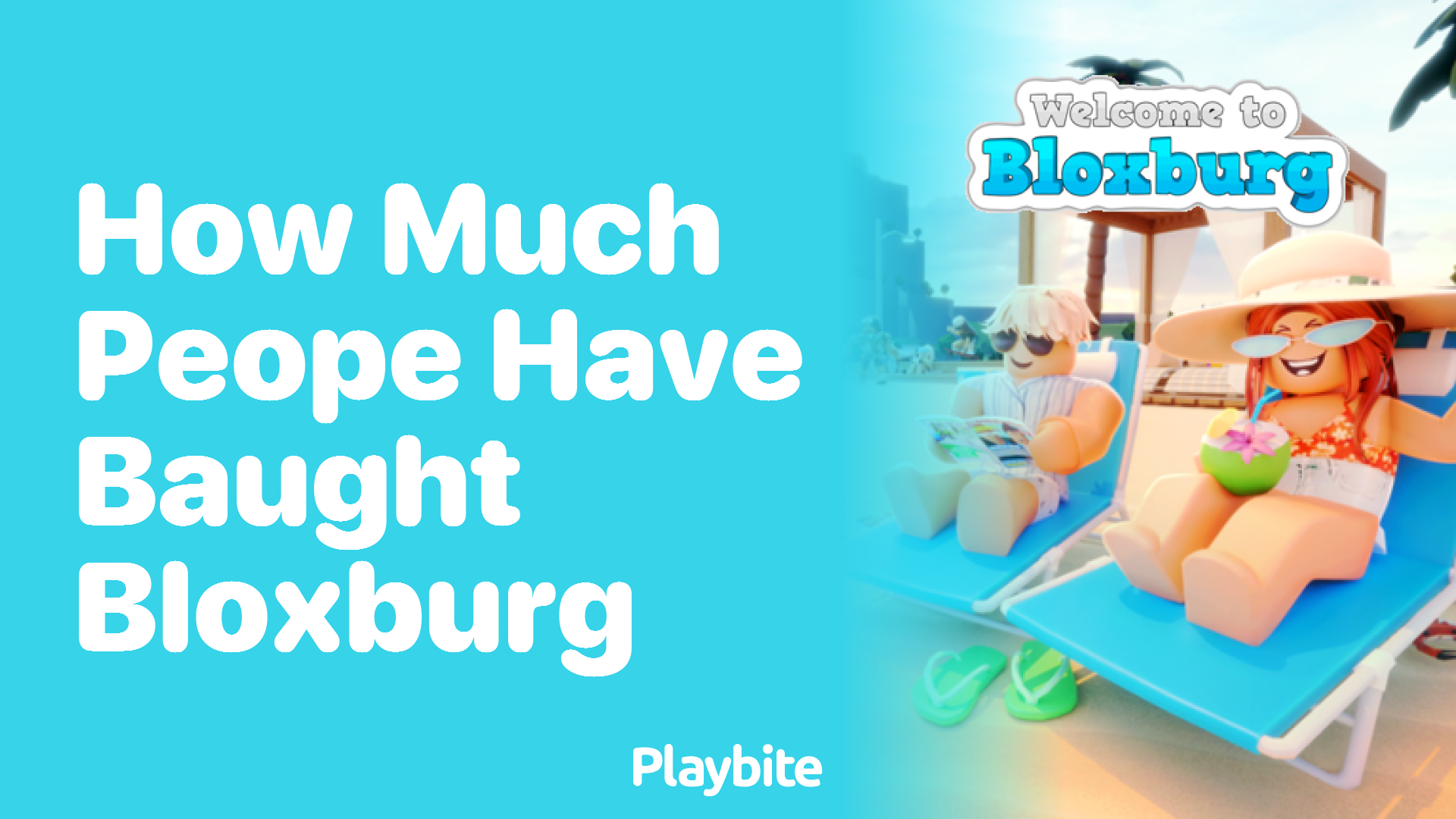 How Many People Have Bought Bloxburg?