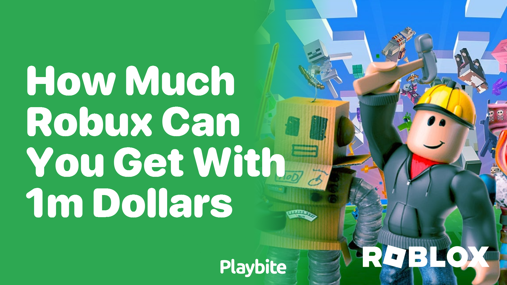 How Much Robux Can You Get with 1 Million Dollars?