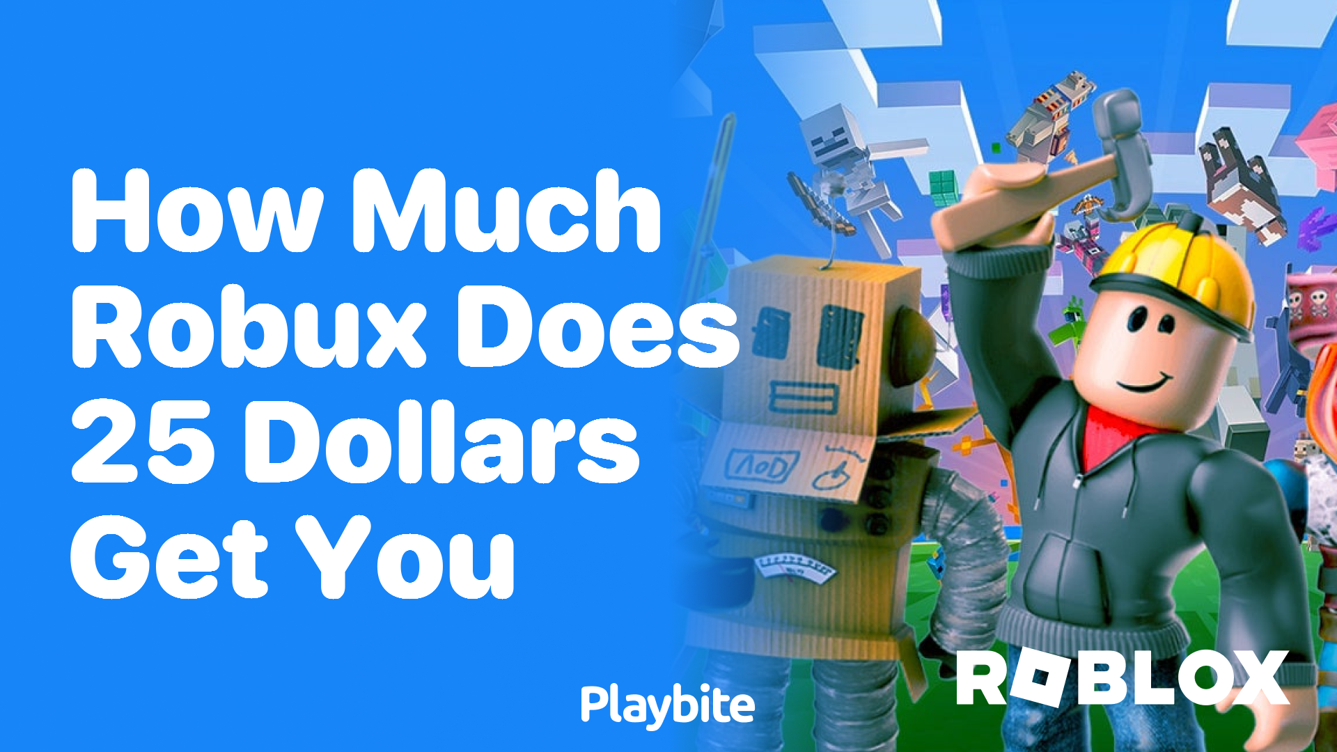 How Much Robux Does 25 Dollars Get You in Roblox?