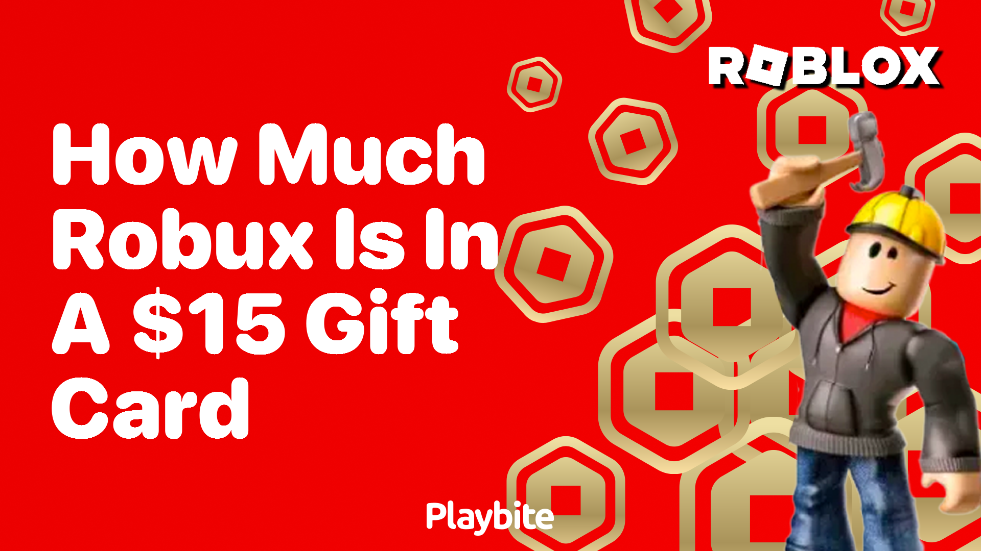 How Much Robux Can You Get With a $15 Gift Card?