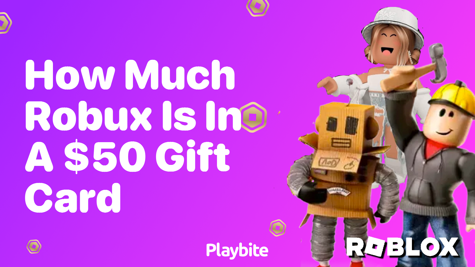 How Much Robux Is in a $50 Gift Card?