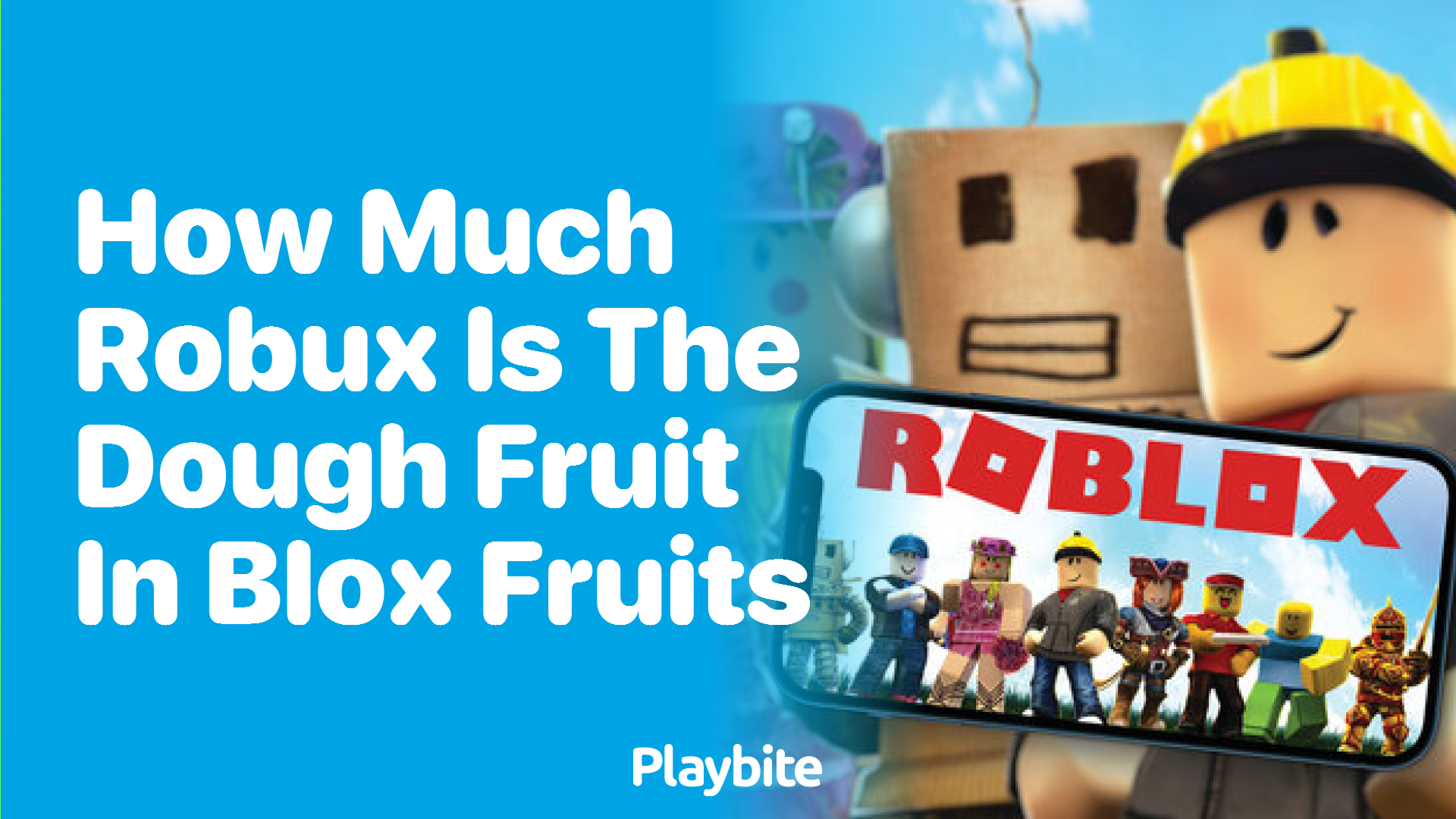 How Much Robux Is the Dough Fruit in Blox Fruits?