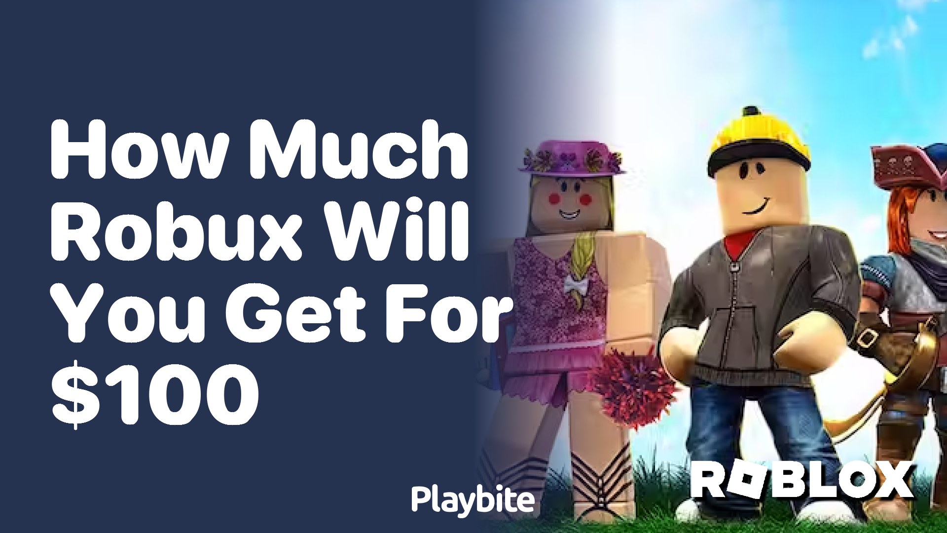 How Much Robux Will You Get for $100?