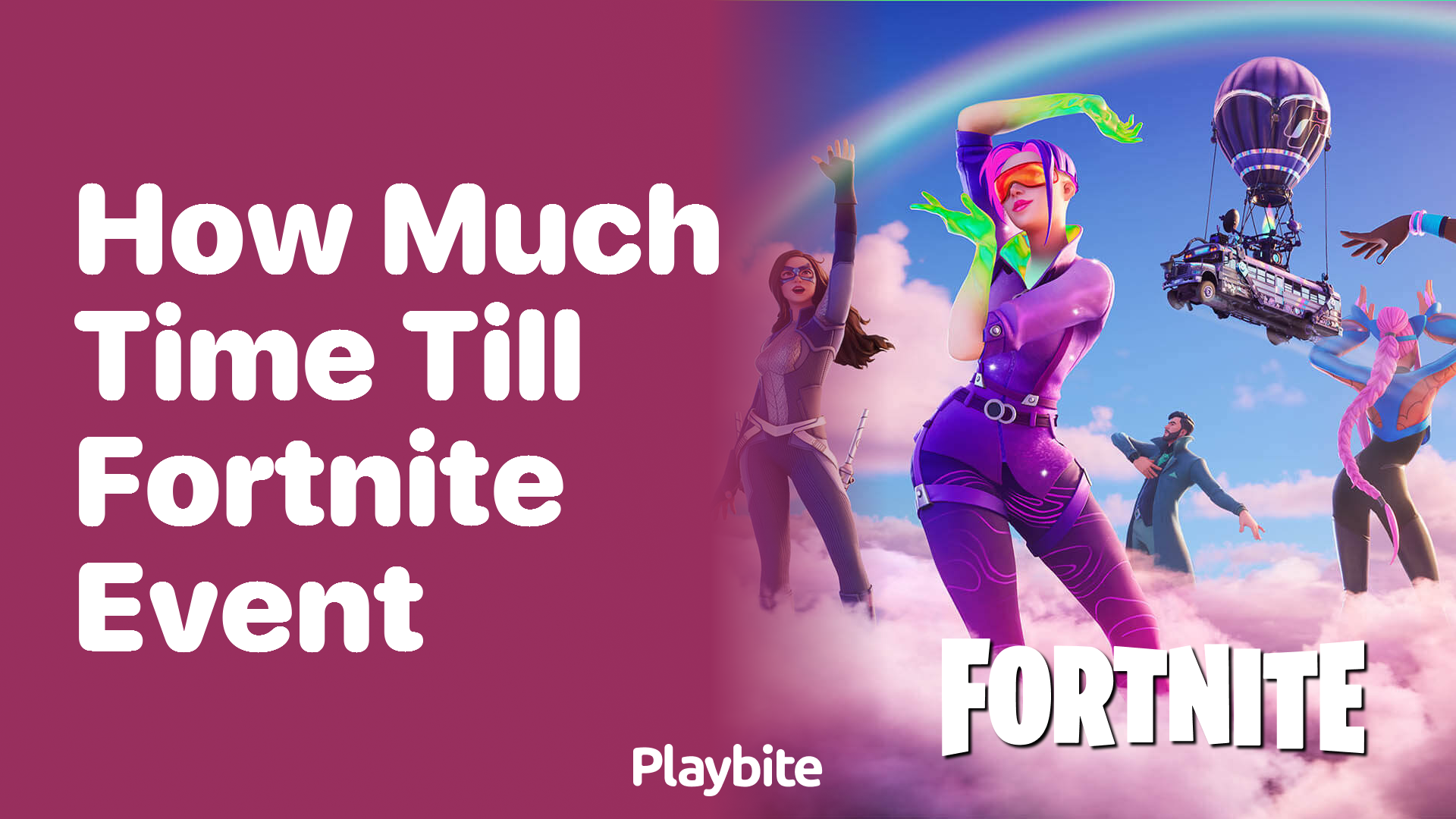 How Much Time Until the Fortnite Event?