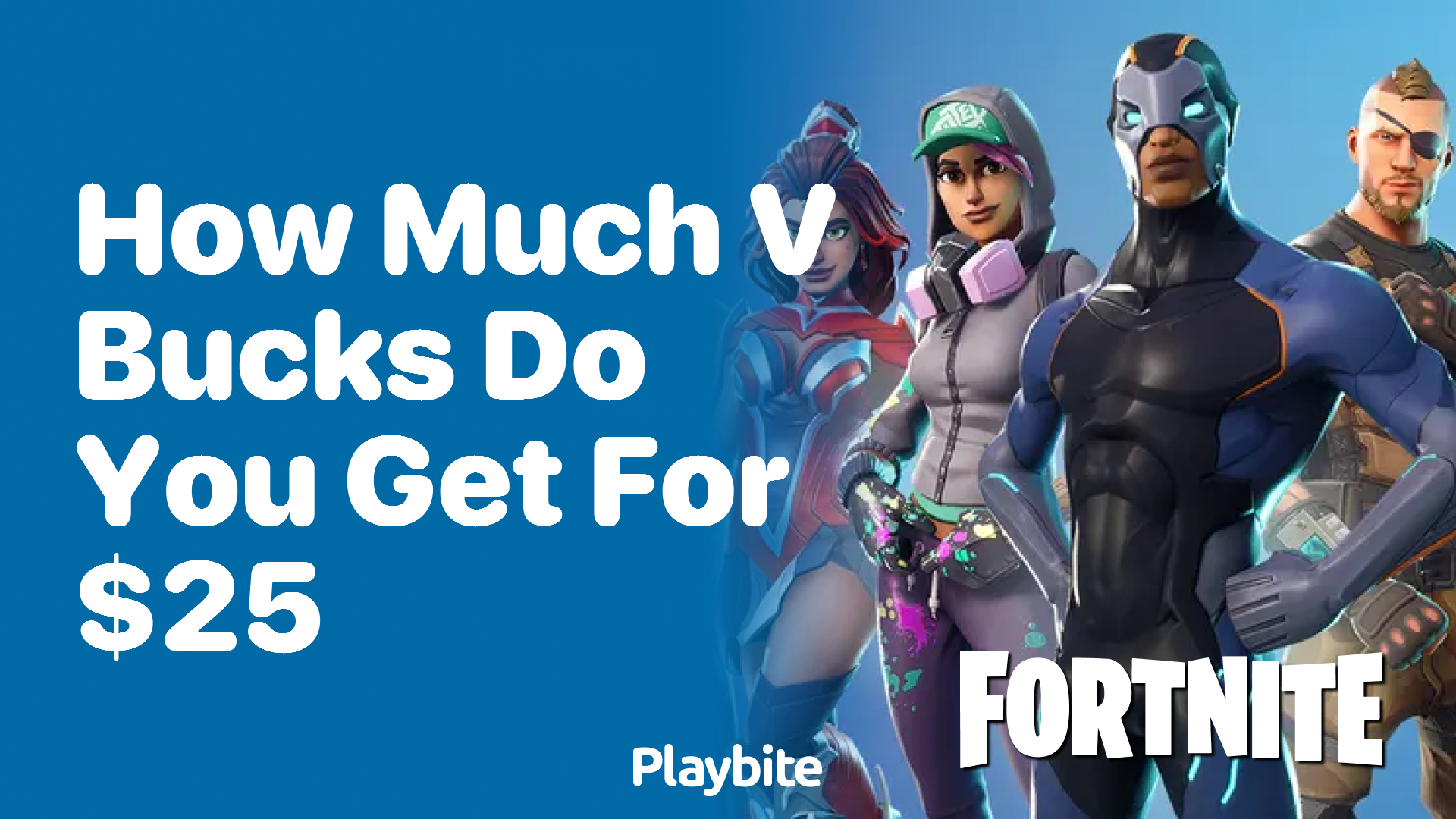 How Much V-Bucks Do You Get for $25?