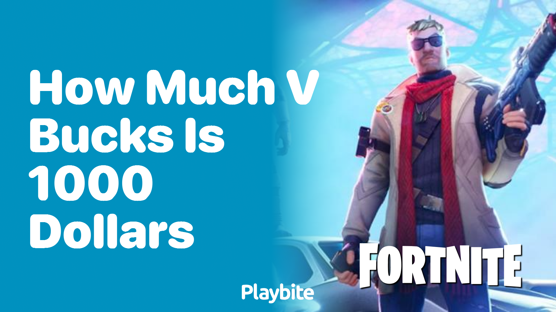 How Much VBucks Can 1000 Dollars Get You in Fortnite? Playbite