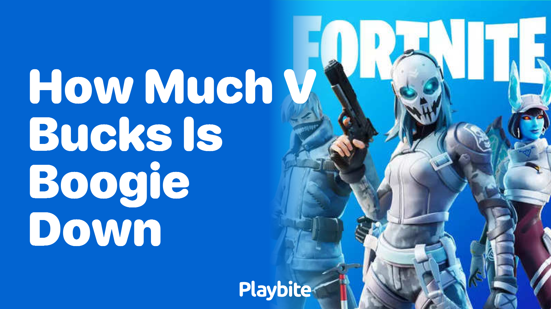 How Much Are V-Bucks for Boogie Down in Fortnite?