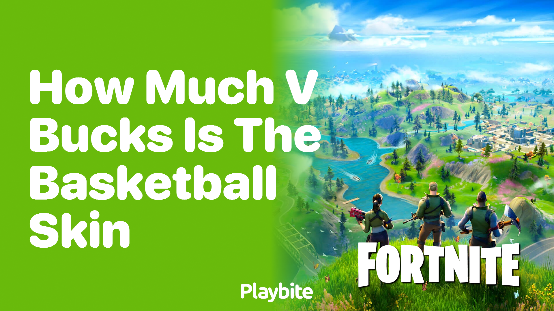 How Much V-Bucks is the Basketball Skin in Fortnite?