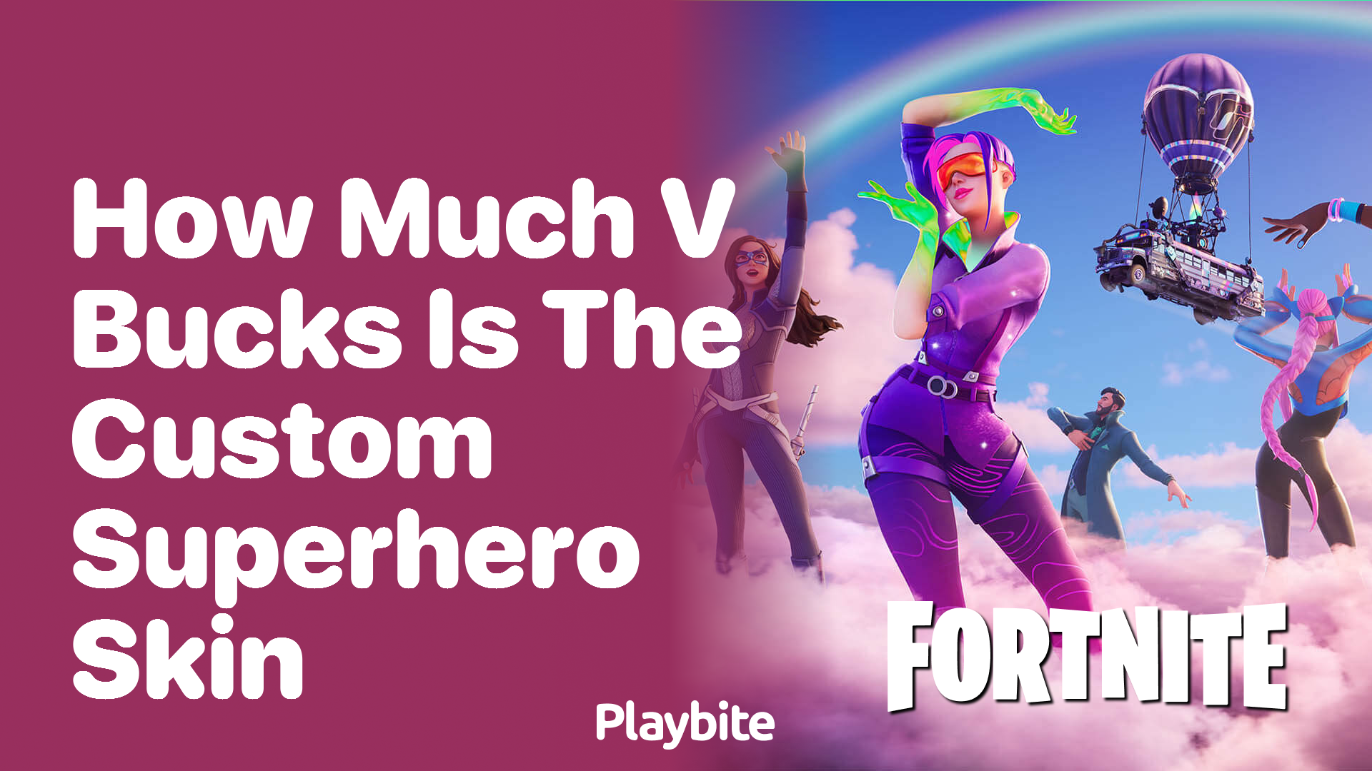 How Much V-Bucks is the Custom Superhero Skin in Fortnite?
