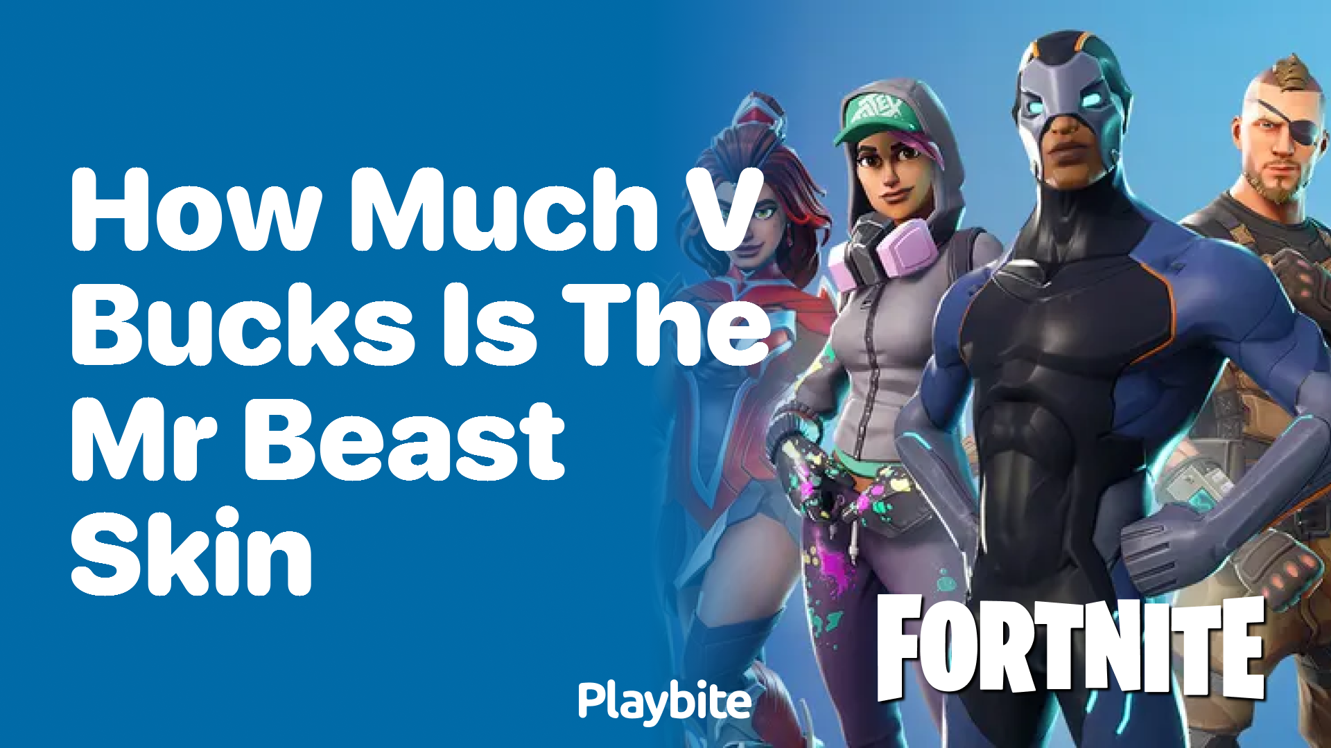 How Much V-Bucks Is the Mr Beast Skin in Fortnite?
