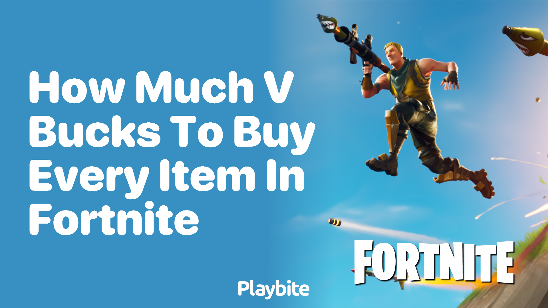 How Much V-Bucks to Buy Every Item in Fortnite?