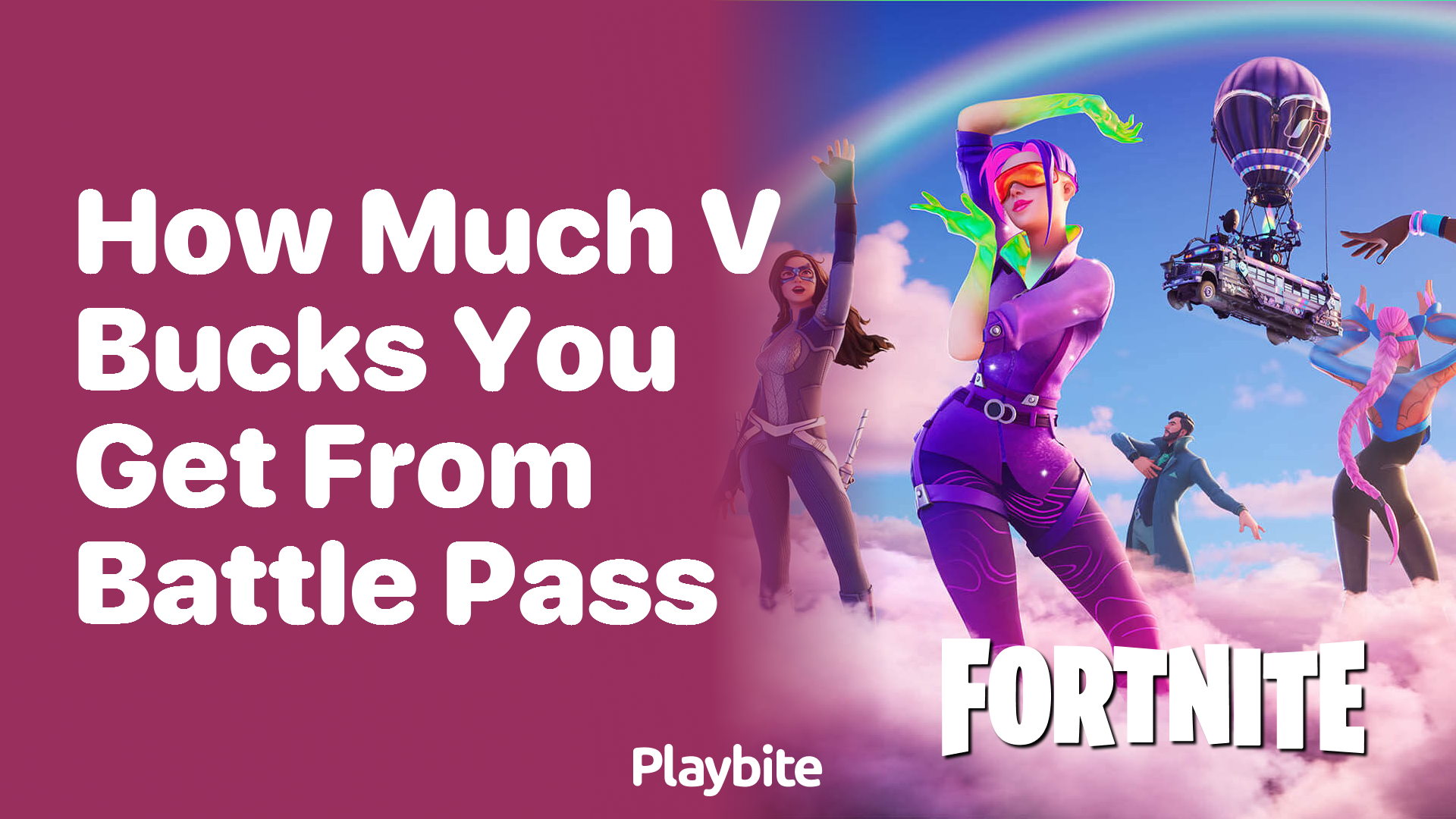 How Much VBucks Can You Get from a Fortnite Battle Pass? Playbite