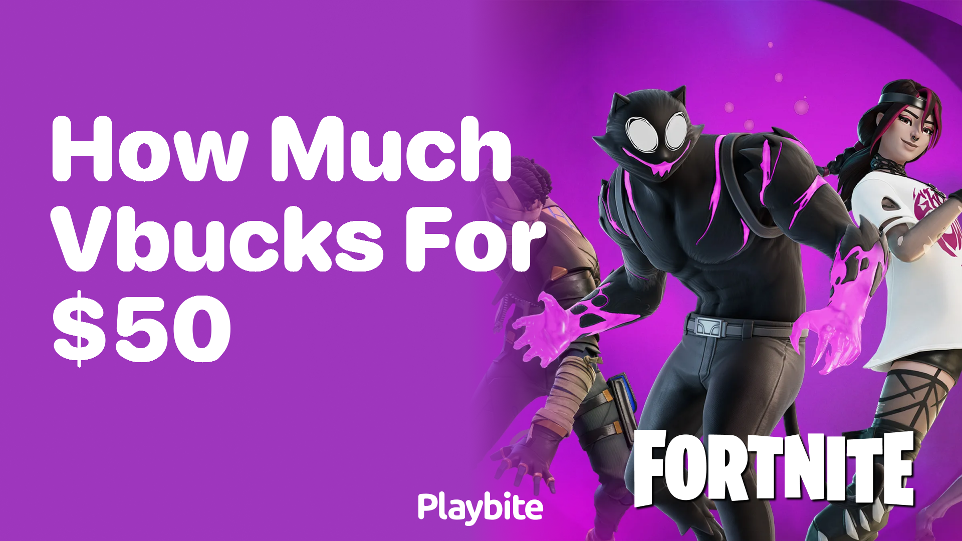How Much Vbucks Can You Get for $50?