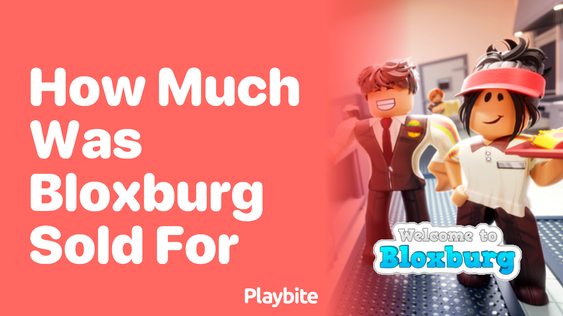 How Much Was Bloxburg Sold For?