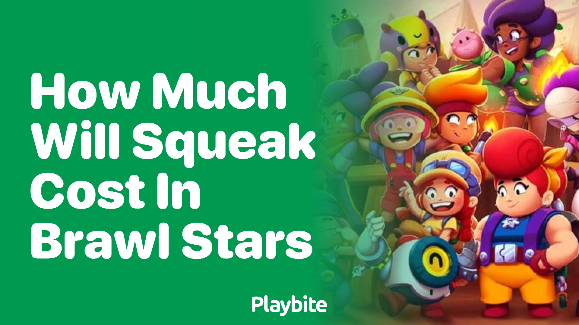 How Much Will Squeak Cost in Brawl Stars?