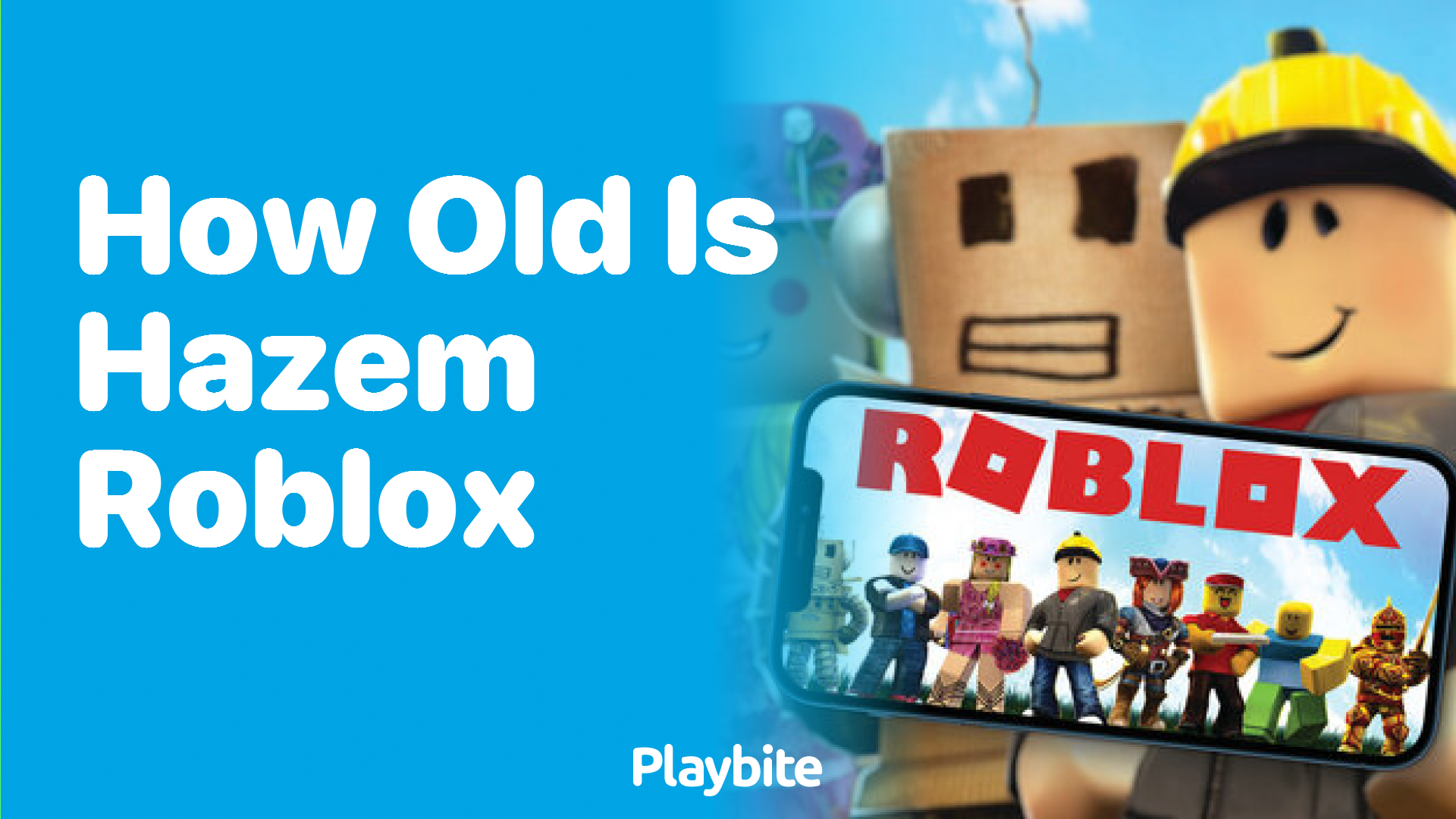 How Old is Hazem in Roblox?