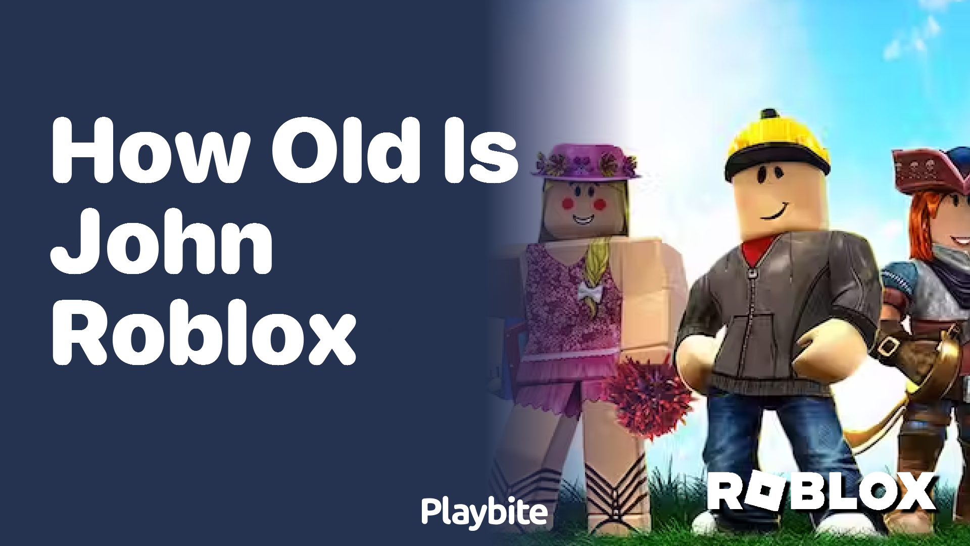 How Old Is John Roblox?