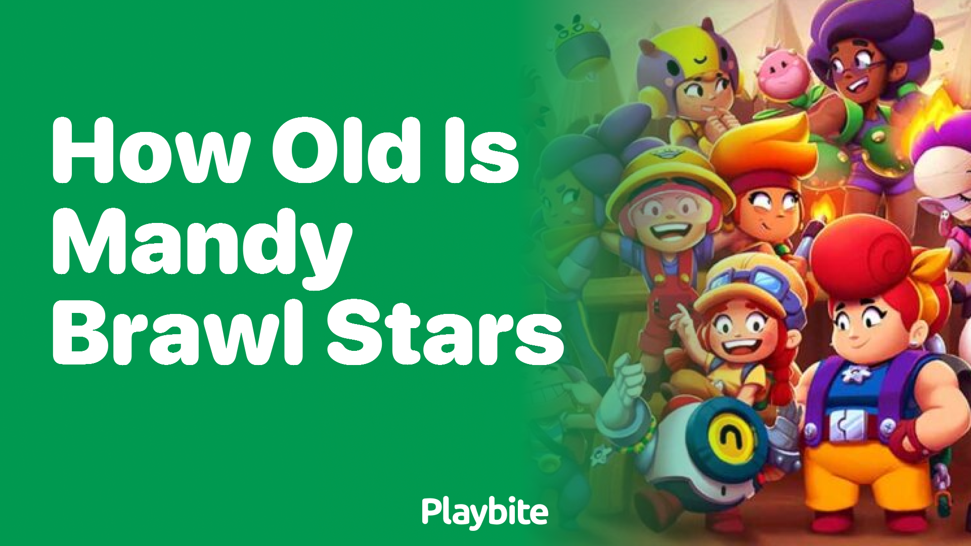 How Old is Mandy in Brawl Stars?