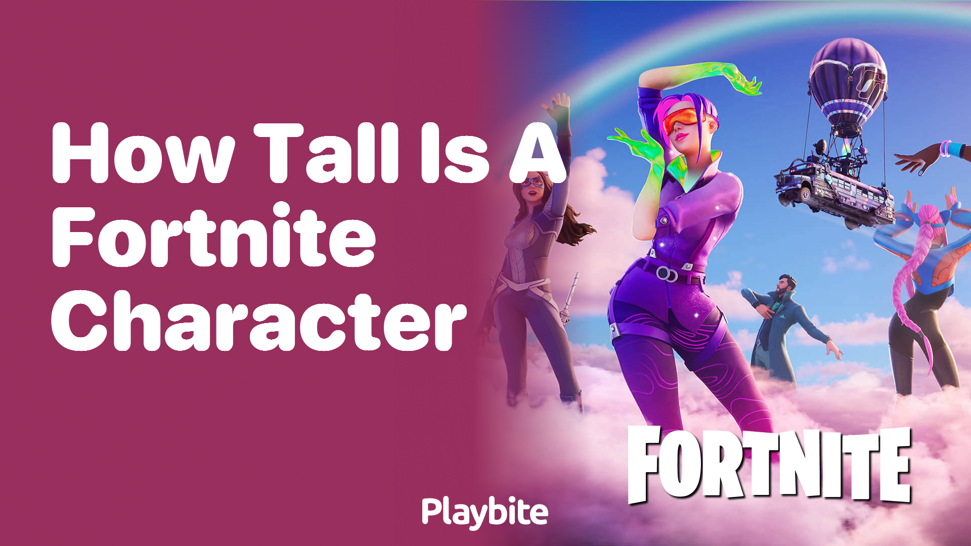 How Tall is a Fortnite Character? Let’s Find Out!