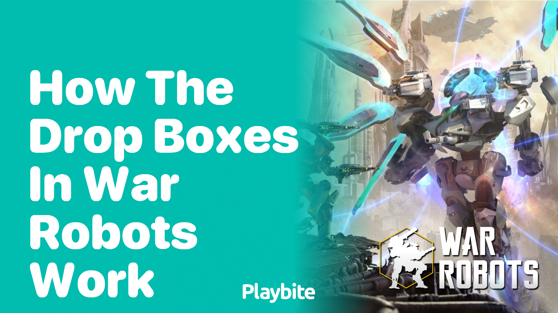 How Do Drop Boxes Work in War Robots?