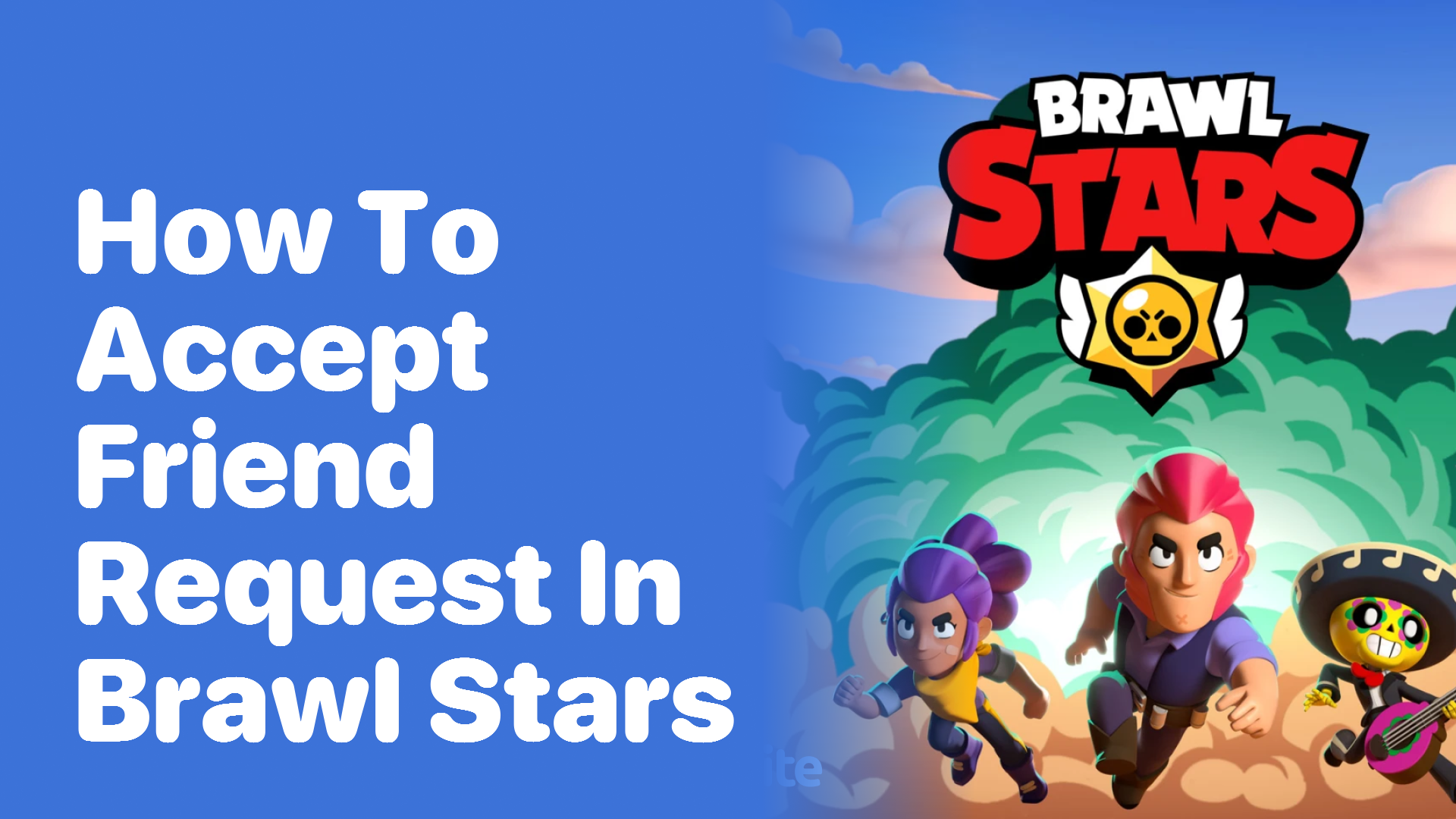 How to Accept a Friend Request in Brawl Stars