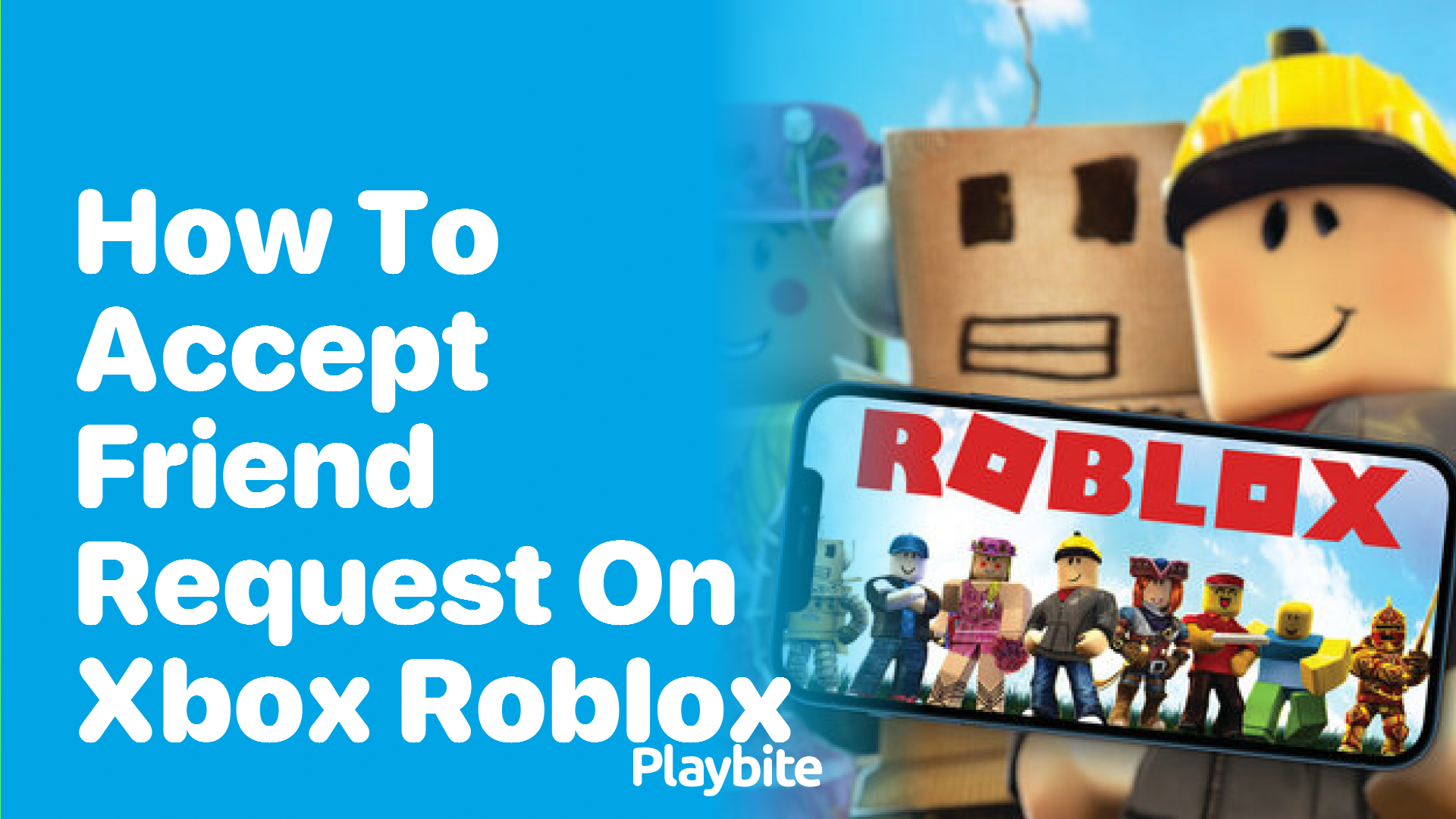 How to Accept a Friend Request on Xbox Roblox