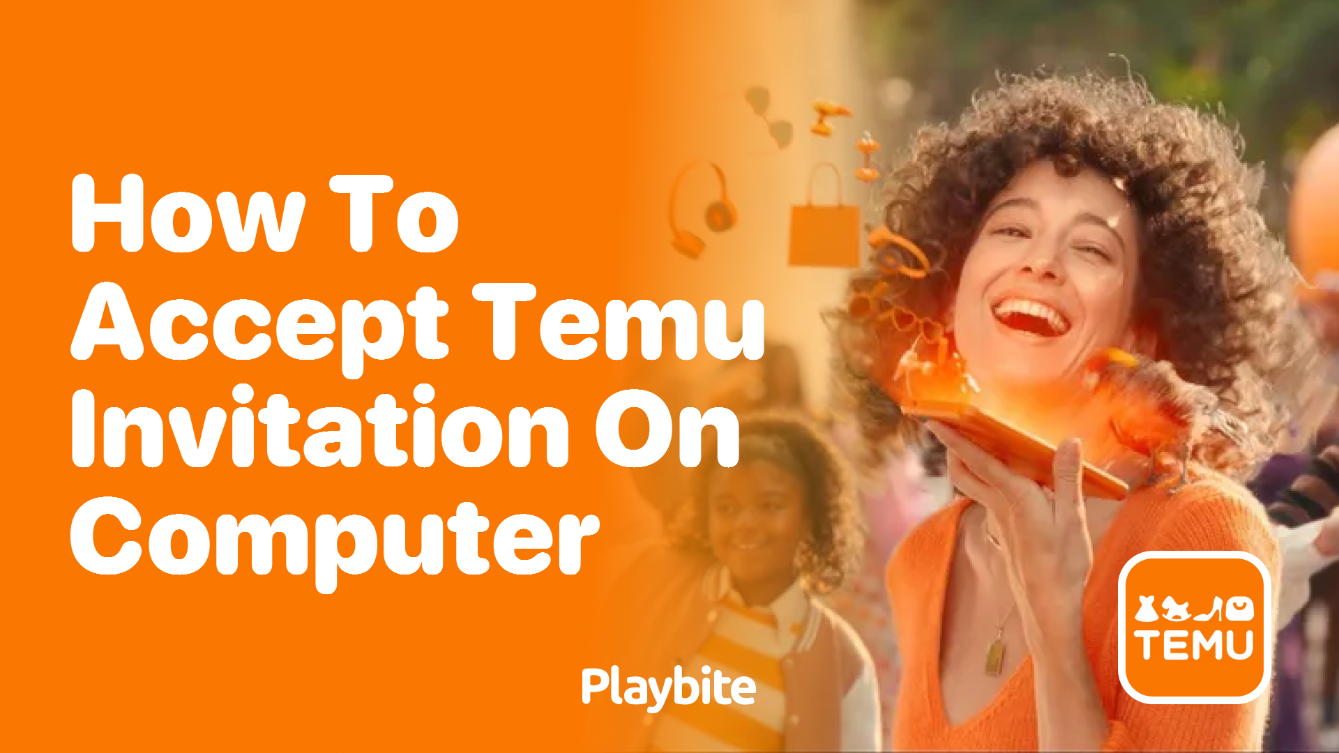 How to Accept a Temu Invitation on Your Computer