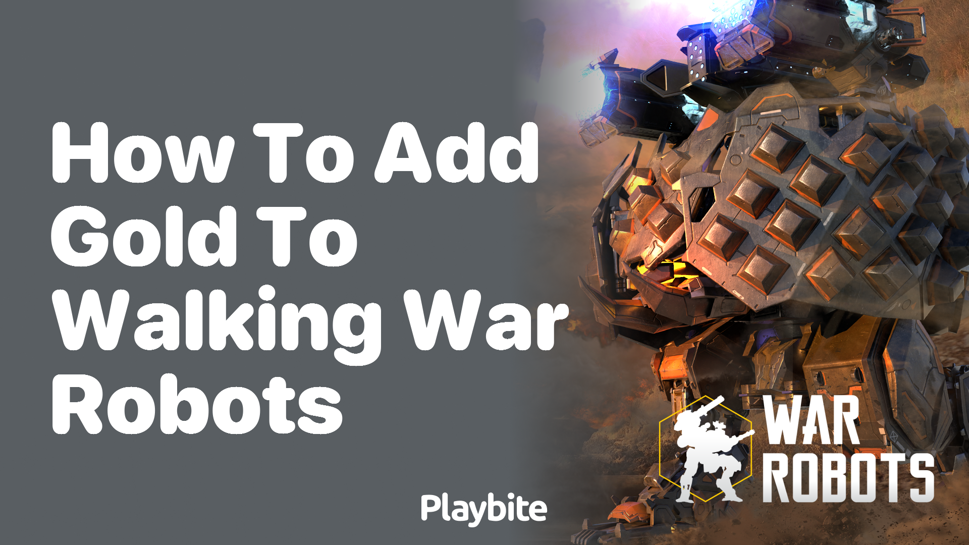 How to Add Gold to Walking War Robots: A Simple Guide