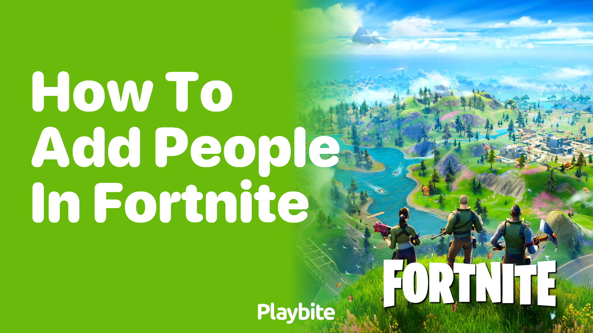 How to Add People in Fortnite: A Gamer’s Guide