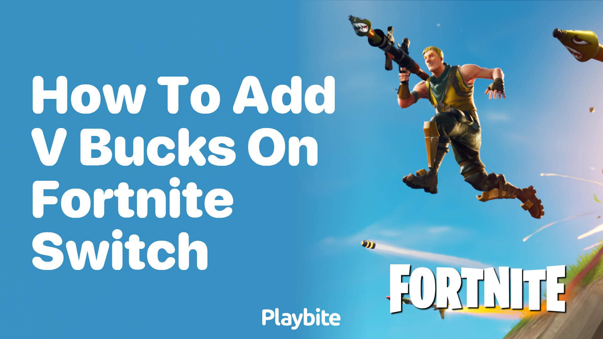 How to Add V-Bucks on Fortnite for the Nintendo Switch