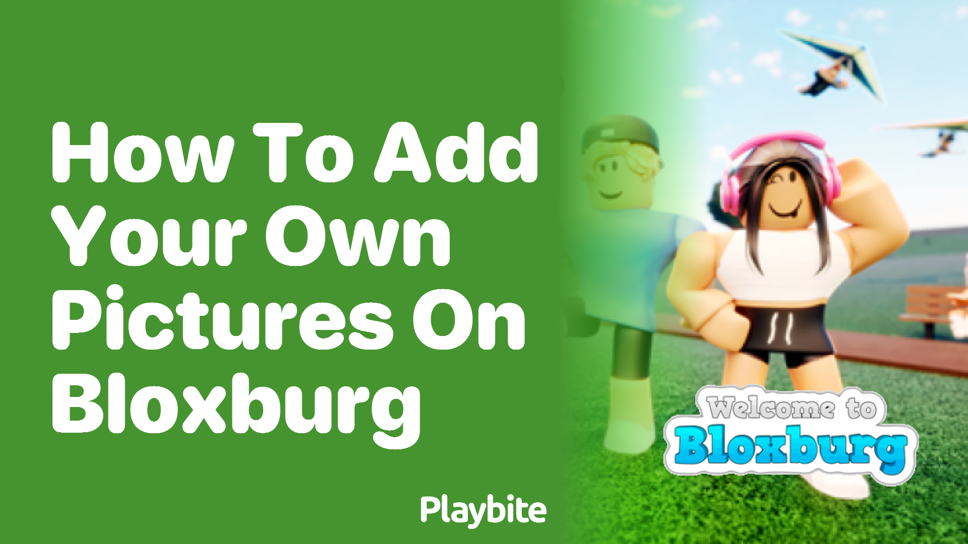 How to Add Your Own Pictures on Bloxburg