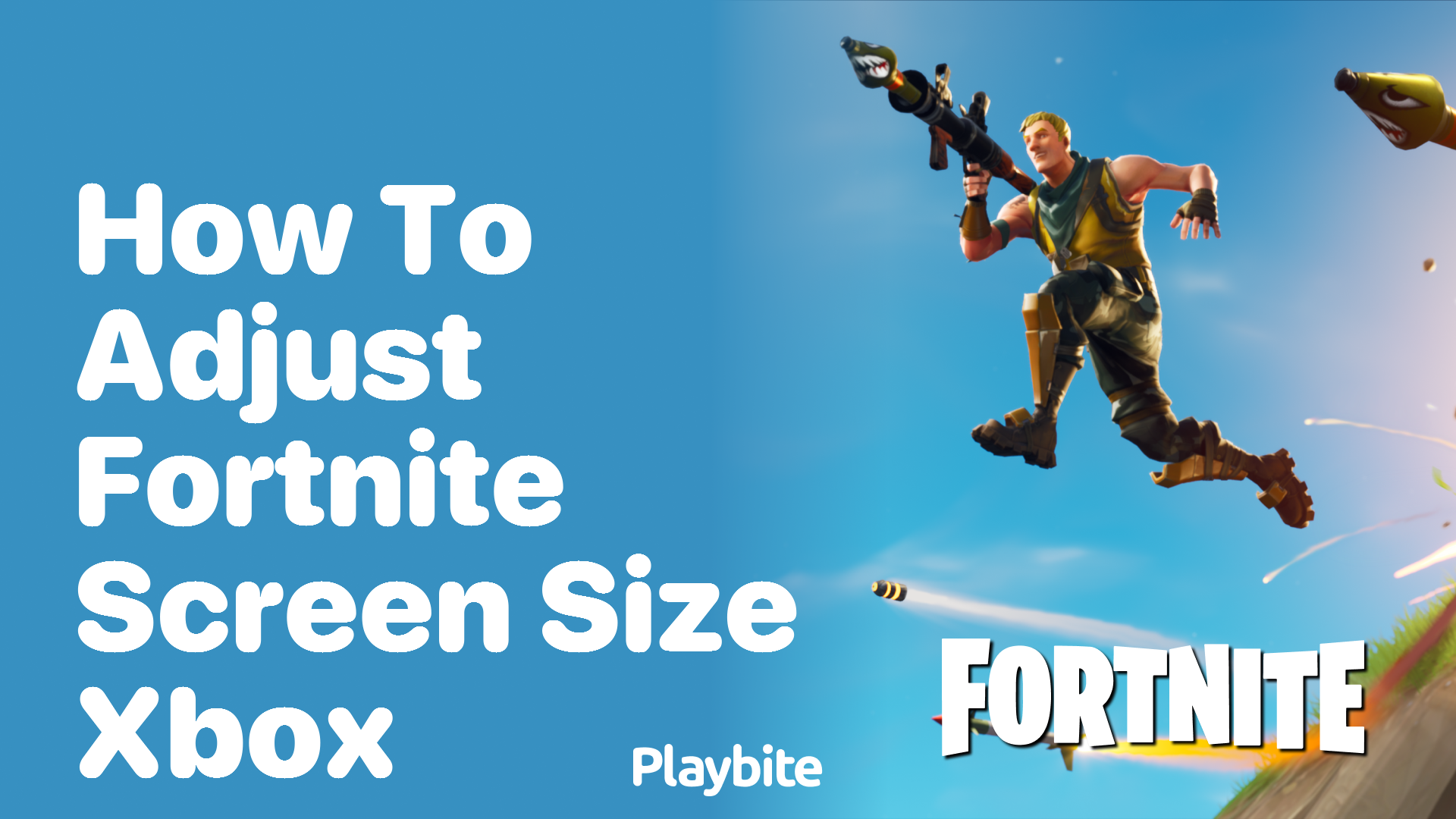 How to Adjust Fortnite Screen Size on Xbox