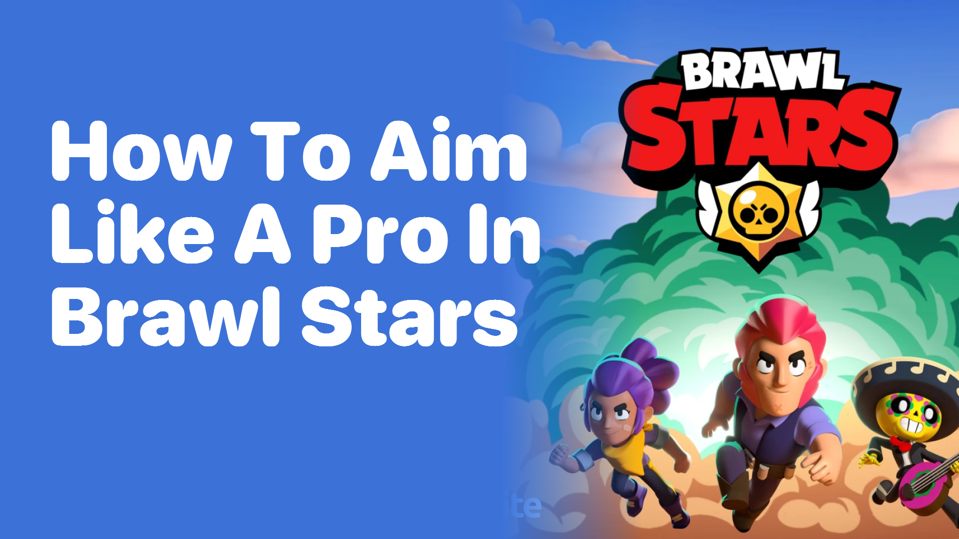 How to Aim Like a Pro in Brawl Stars