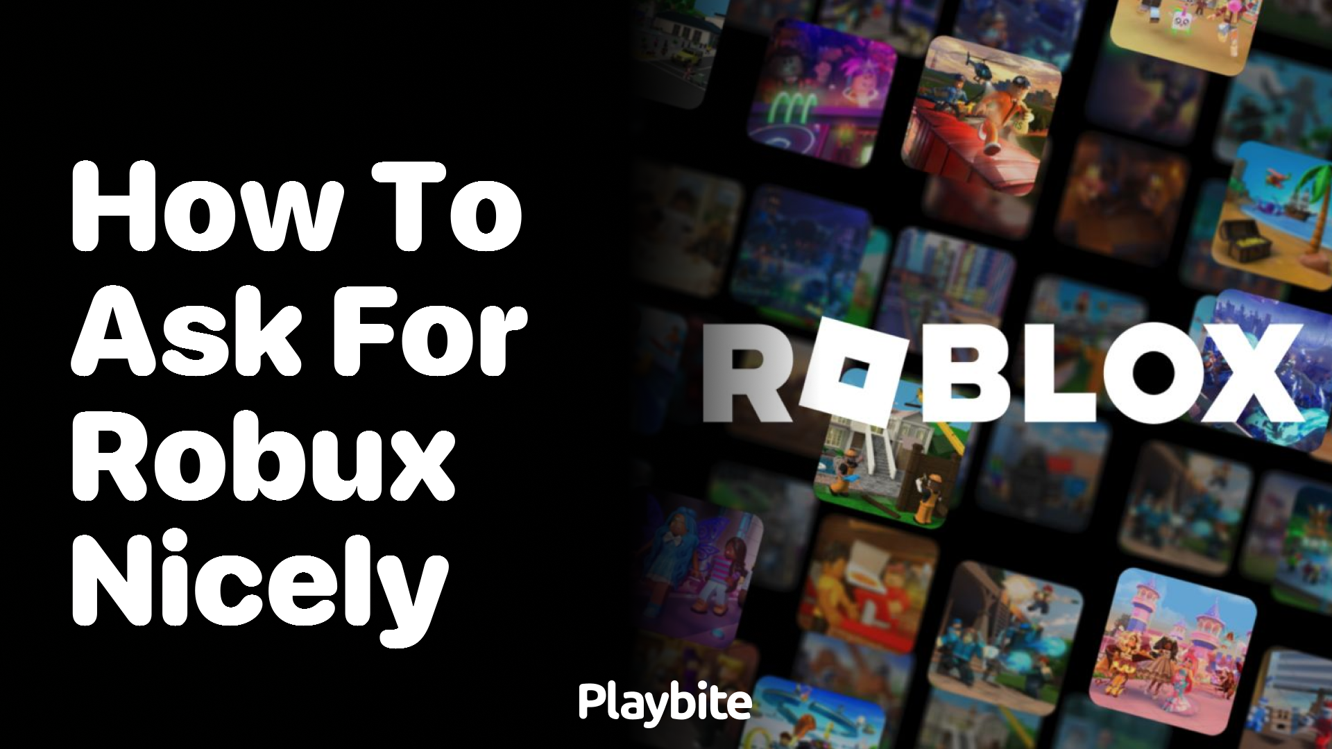 How to Ask for Robux Nicely