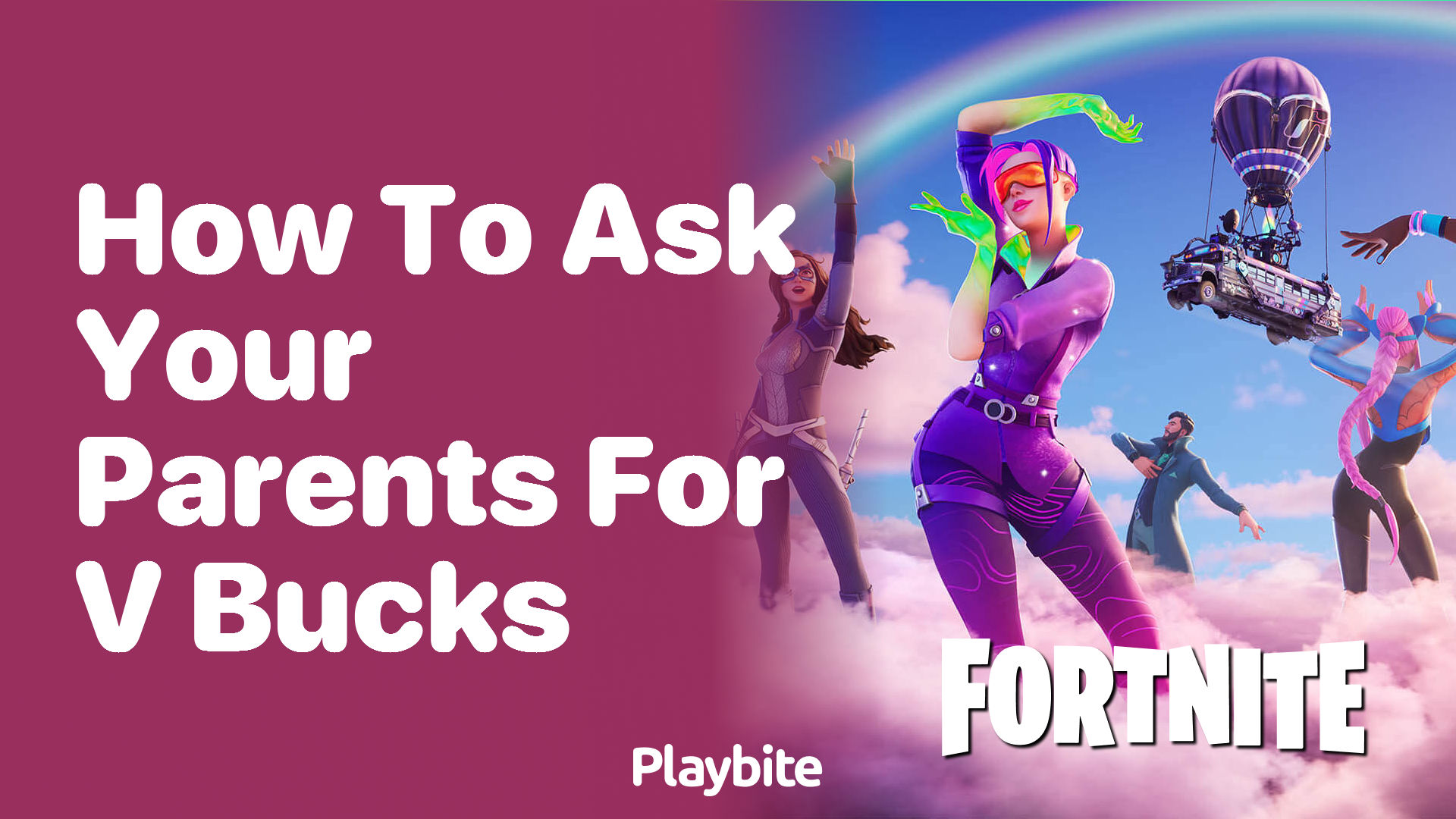 How to Ask Your Parents for V-Bucks: A Fun Guide