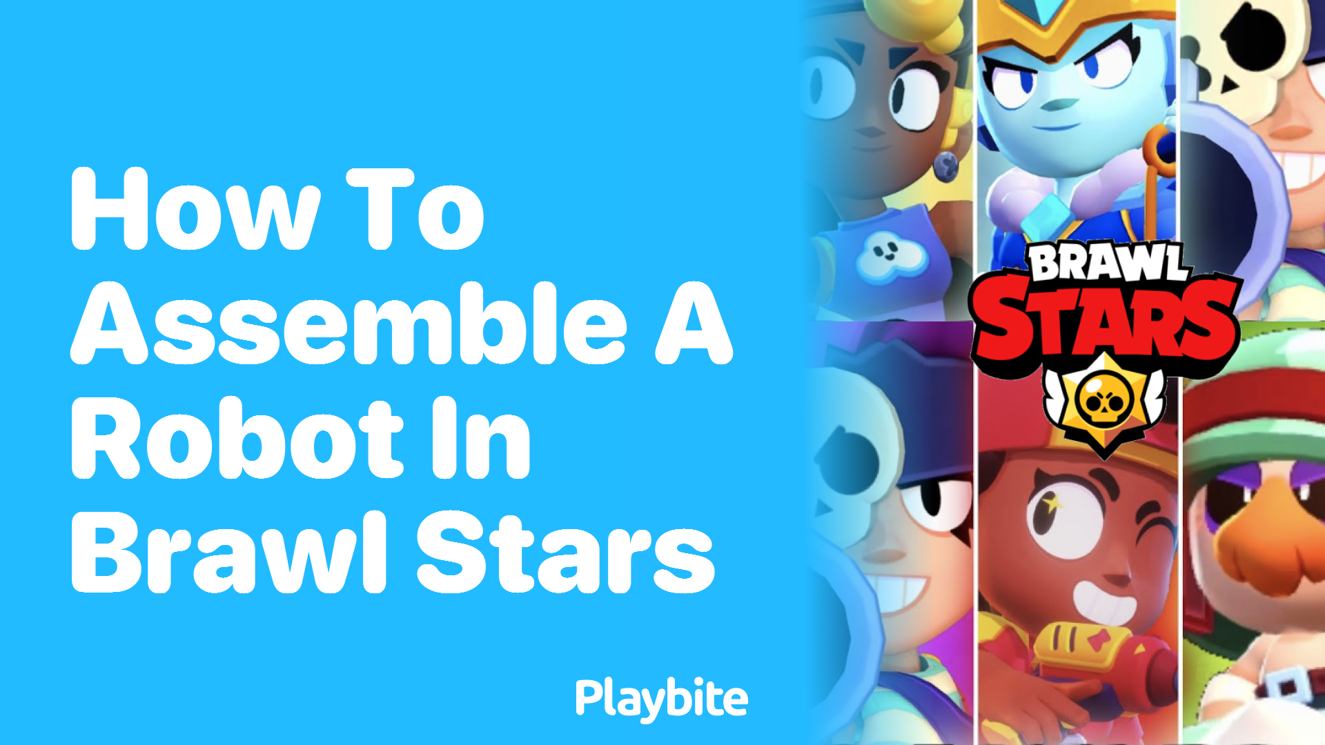 How to Assemble a Robot in Brawl Stars