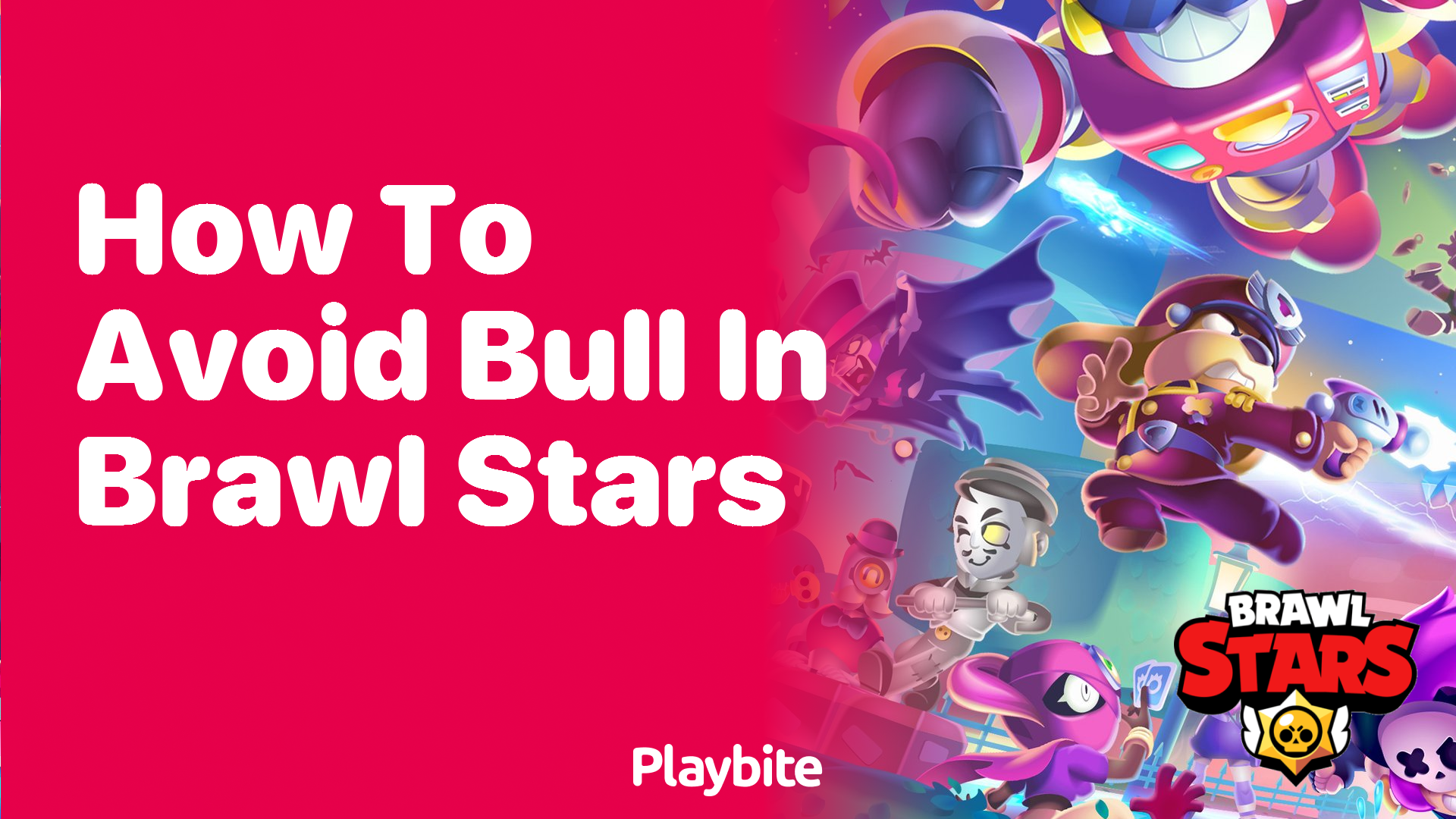 How to Avoid the Bull in Brawl Stars