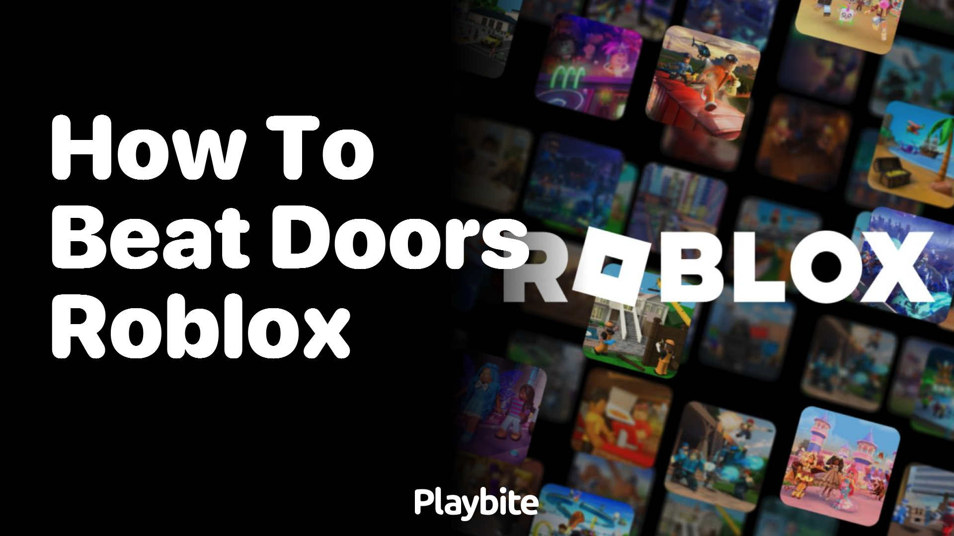 How to Beat Doors in Roblox: Tips and Tricks