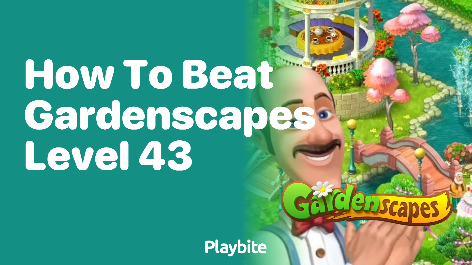How to Beat Gardenscapes Level 43: A Quick Guide