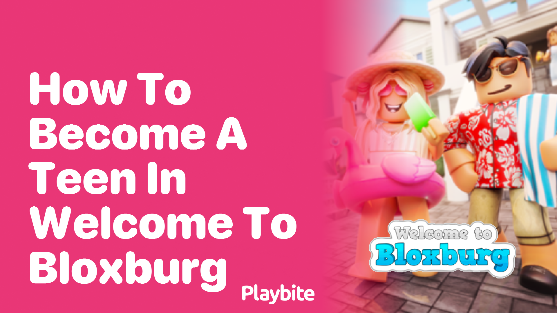 How to Become a Teen in Welcome to Bloxburg