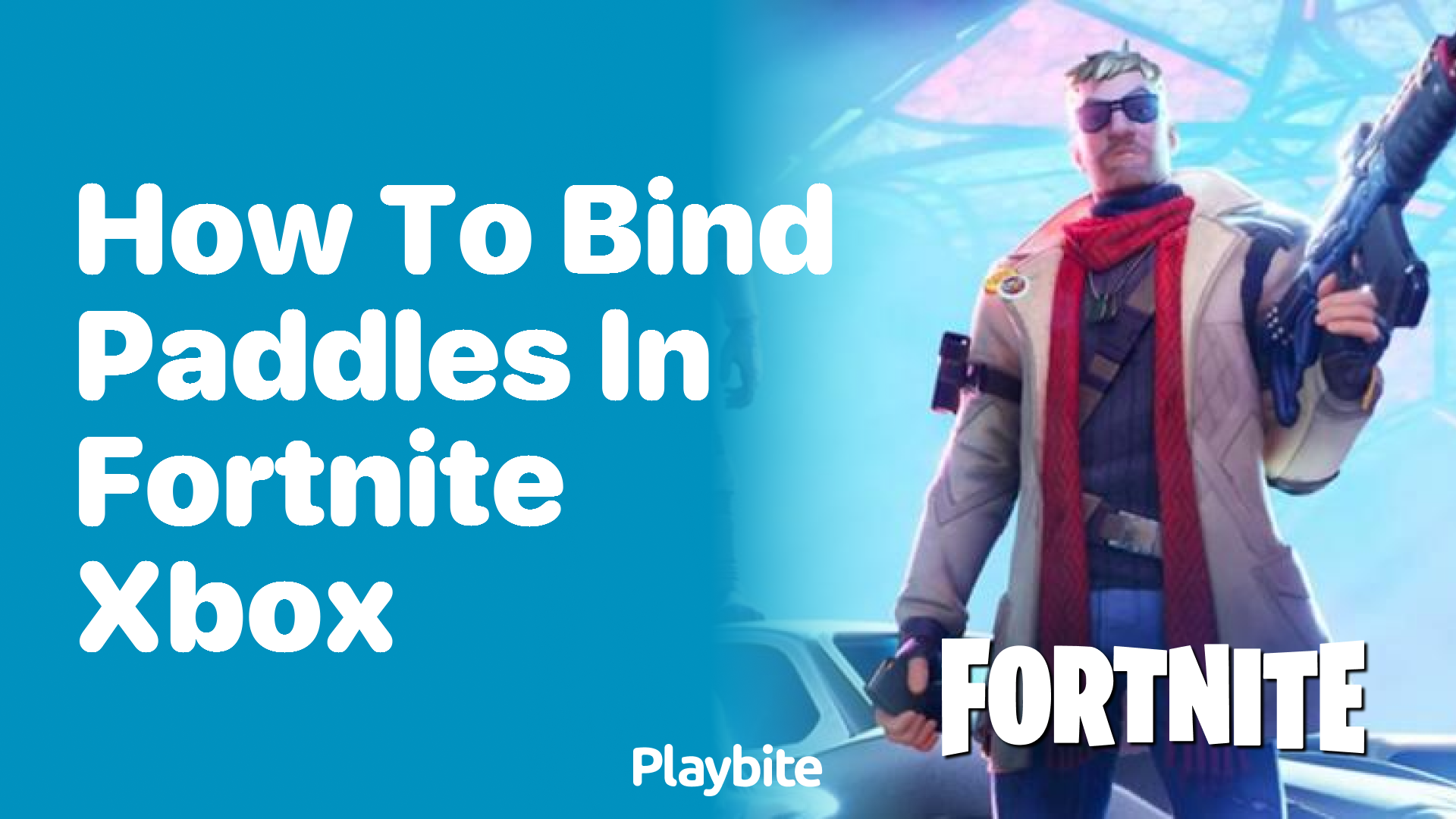 How to Bind Paddles in Fortnite for Xbox