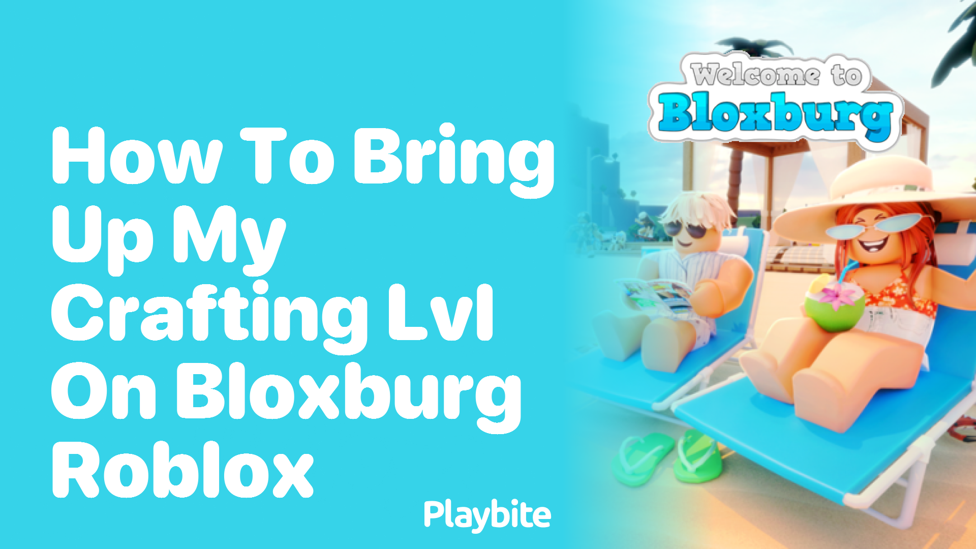 How to Boost Your Crafting Level in Bloxburg Roblox