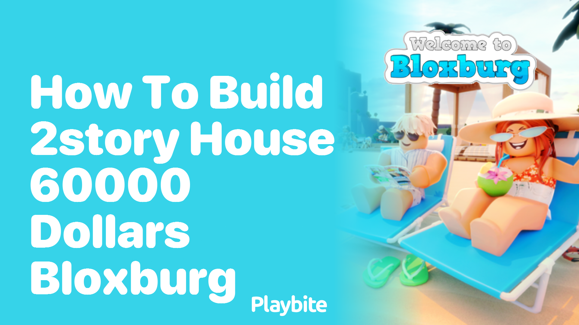 How to Build a 2-Story House in Bloxburg for $60,000