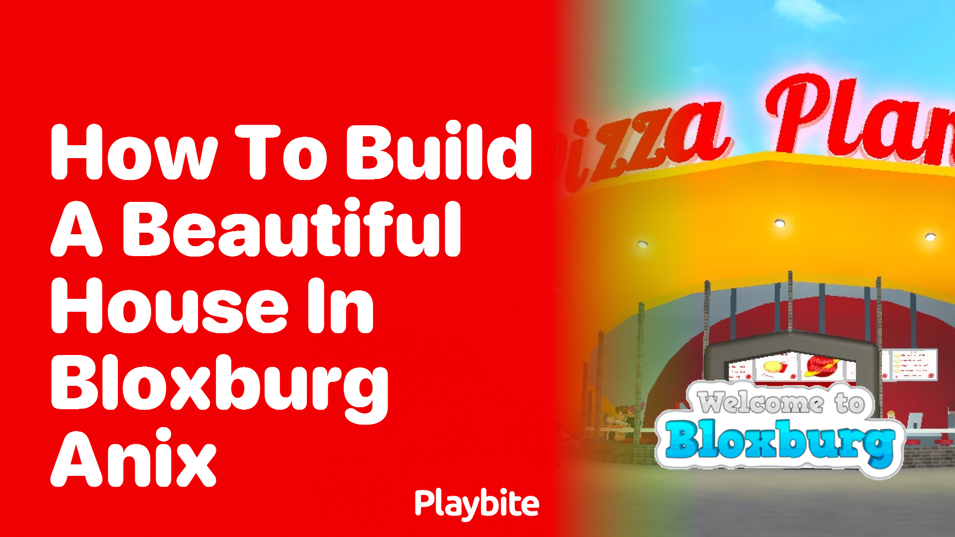 How to Build a Beautiful House in Bloxburg: An Insider’s Guide